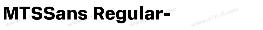 MTSSans Regular字体转换 MTSSans Regular字体转换